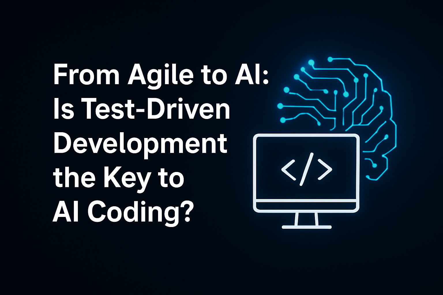بعد 25 عاماً على Agile: هل أصبح التطوير الموجه بالاختبار TDD هو الحل الأمثل لبرمجة الذكاء الاصطناعي؟